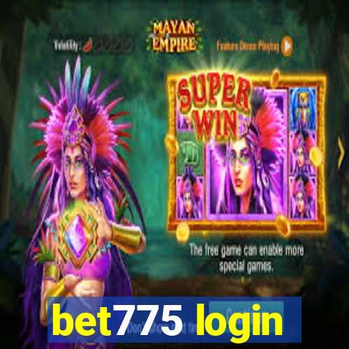 bet775 login